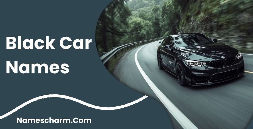 Black Car Names