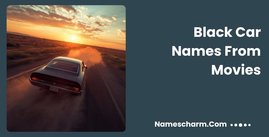 Black Car Names From Movies
