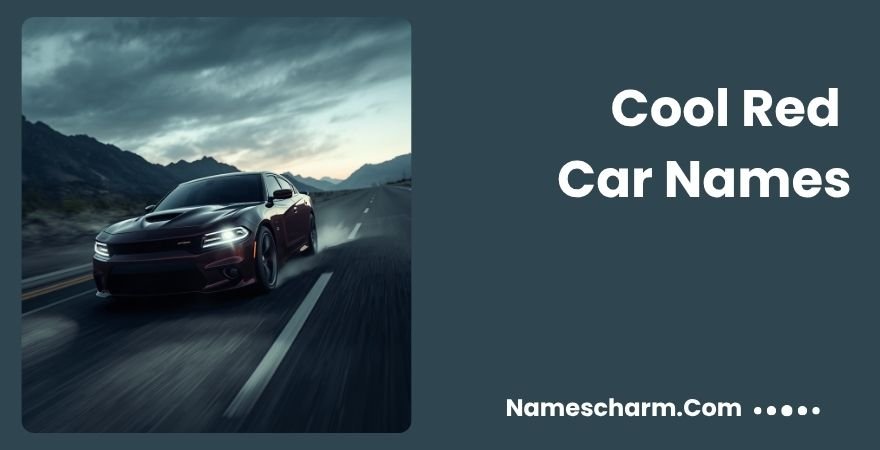 Cool Red Car Names