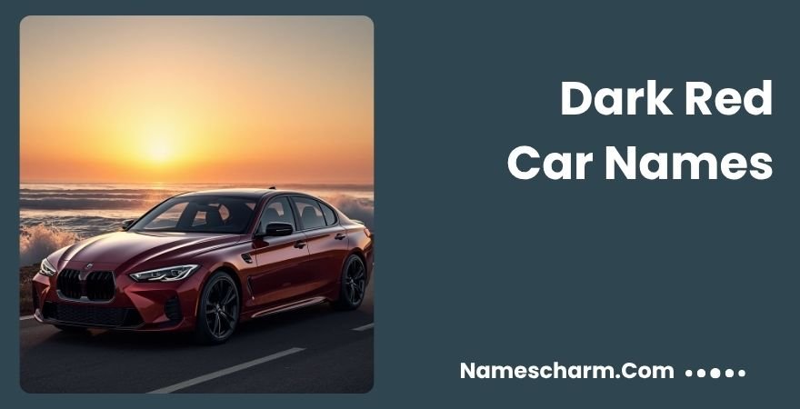 Dark Red Car Names
