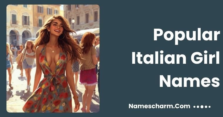 Popular Italian Girl Names