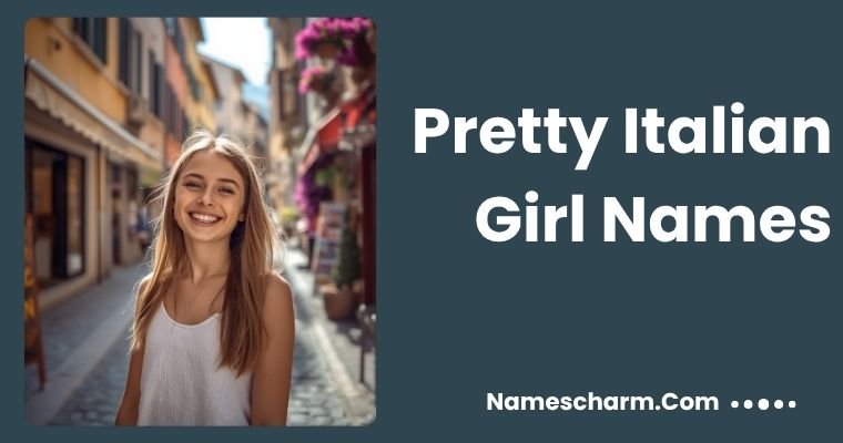 Pretty Italian Girl Names