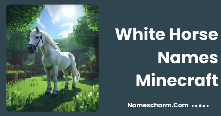 White Horse Names Minecraft